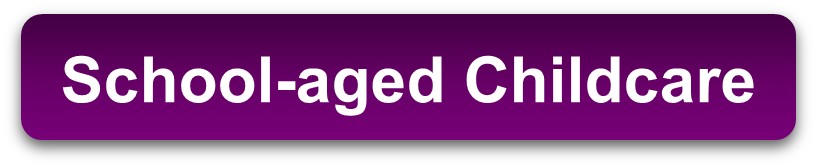 School-aged Childcare Button